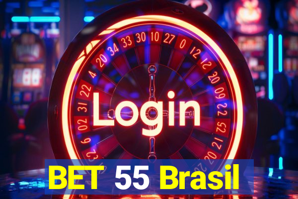 BET 55 Brasil